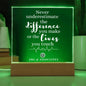 NEVER UNDERESTIMATE THE DIFFERENCE YOU MAKE ACRYLIC PLAQUE LOGO BUSINESS NAME