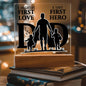 A DAUGHTER'S FIRST LOVE A SON'S FIRST HERO DAD KEEPSAKE LED NIGHT LIGHT UP LAMP ACRYLIC PLAQUE