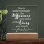 HEALTHCARE GIFT LED LIGHT UP PLAQUE - NEVER UNDERESTIMATE THE DIFFERENCE YOU MAKE OR THE LIVES YOU TOUCH