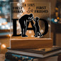 DAD KEEPSAKE LED NIGHT LIGHT UP LAMP ACRYLIC PLAQUE A SON'S FIRST HERO FIRST FRIEND