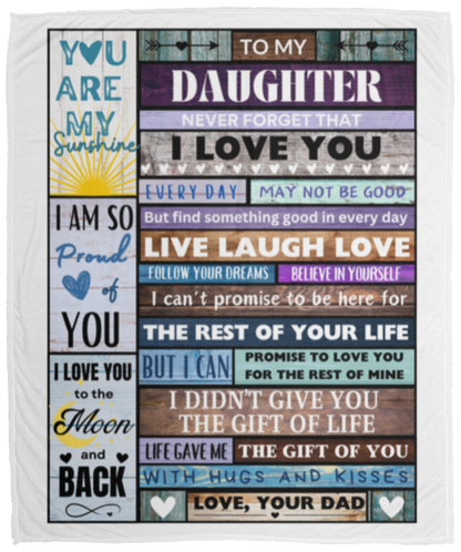 TO MY DAUGHTER, LOVE DAD BLANKET