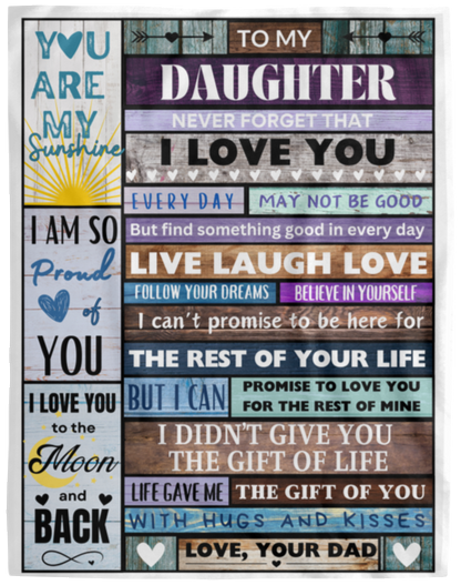 TO MY DAUGHTER, LOVE DAD BLANKET