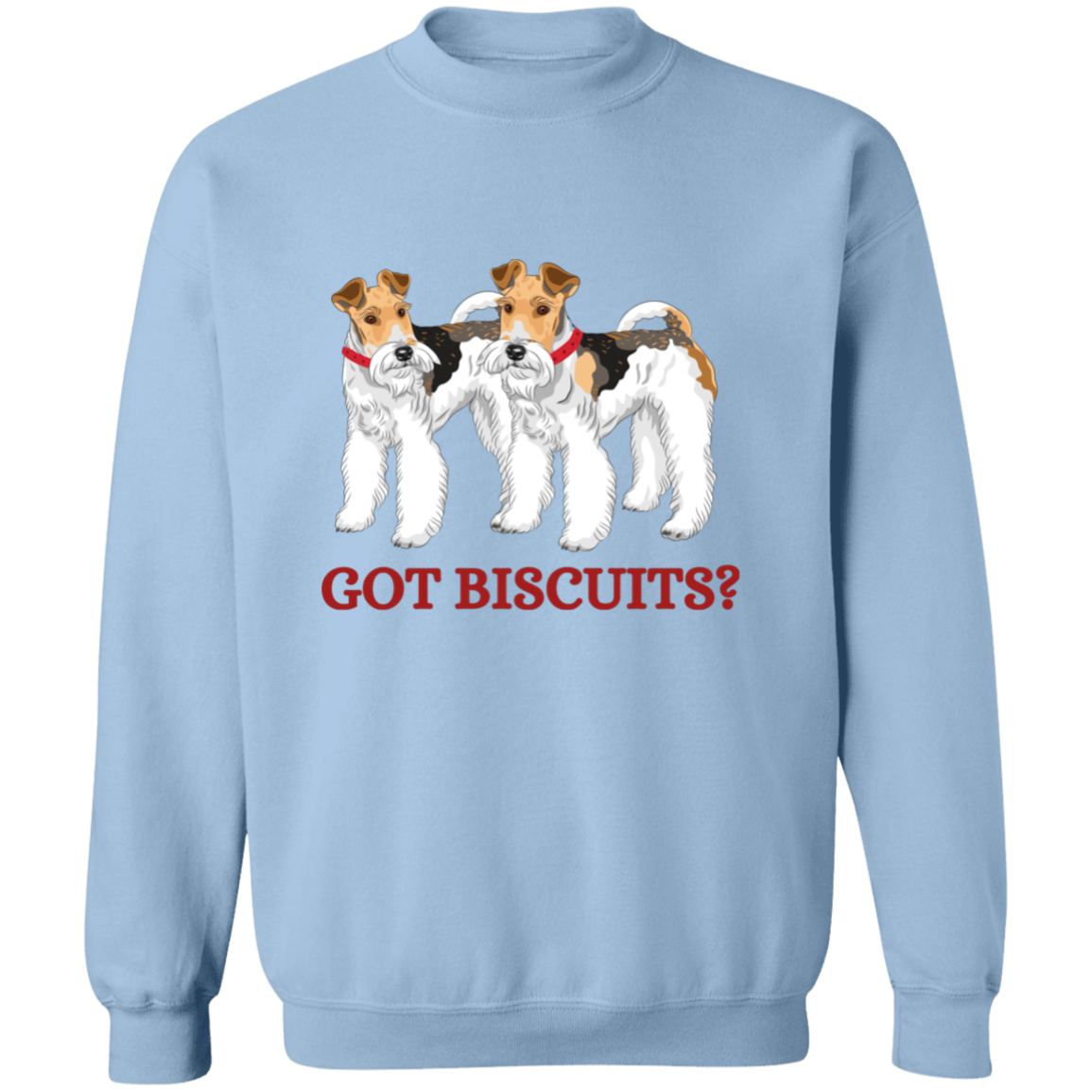 GOT BISCUITS FOX TERRIER CREWNECK SWEATSHIRT