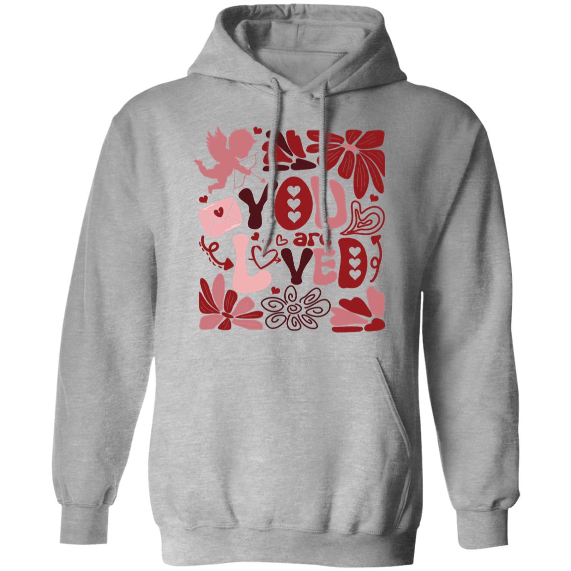 YOU ARE LOVED PULLOVER HOODIE SWEATSHIRT GILDAN
