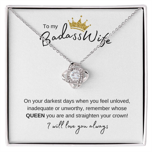 TO MY BADASS WIFE QUEEN ANNIVERSARY LOVEKNOT NECKLACE