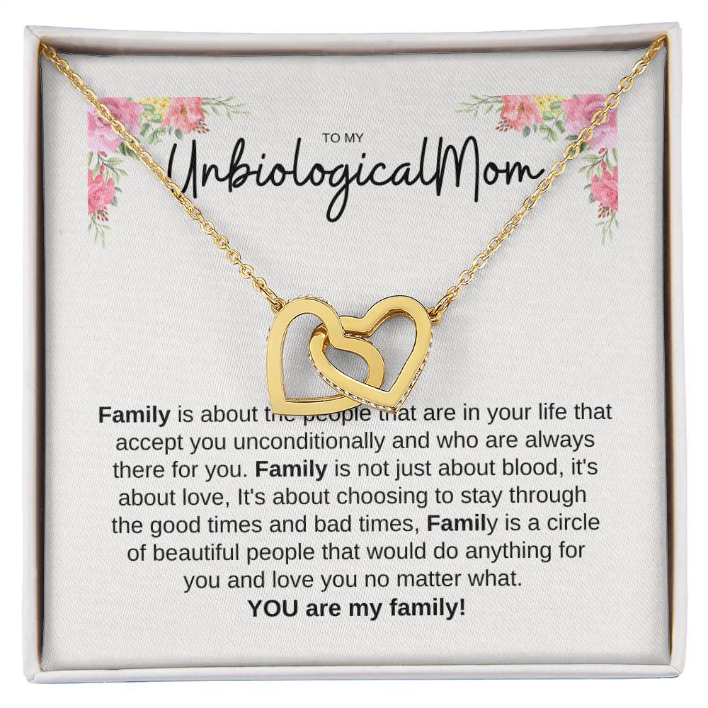 TO MY UNBIOLOGICAL MOM INTERLOCKING HEARTS