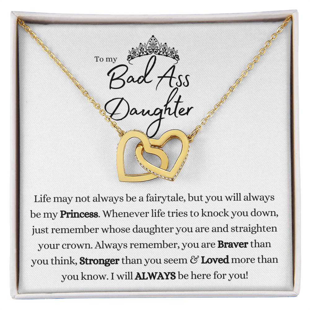 TO MY BAD ASS DAUGHTER INTERLOCKING HEARTS NECKLACE