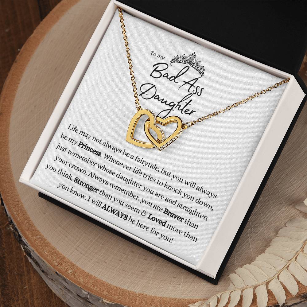 TO MY BAD ASS DAUGHTER INTERLOCKING HEARTS NECKLACE