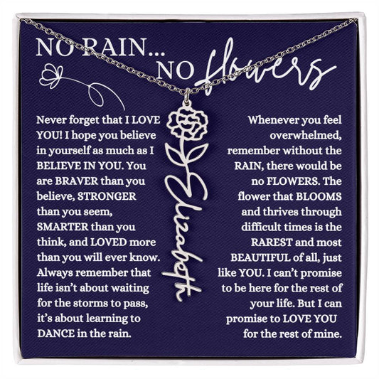 NO RAIN NO FLOWERS PERSONALIZED BIRTH FLOWER NAME NECKLACE DAUGHTER NIECE GRANDDAUGHTER