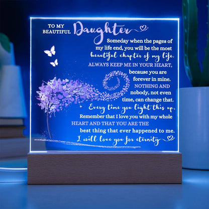 TO MY BEAUTIFUL DAUGHTER LED NIGHT LIGHT UP ACRYLIC PLAQUE