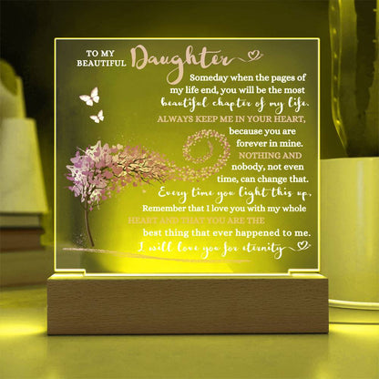 TO MY BEAUTIFUL DAUGHTER LED NIGHT LIGHT UP ACRYLIC PLAQUE