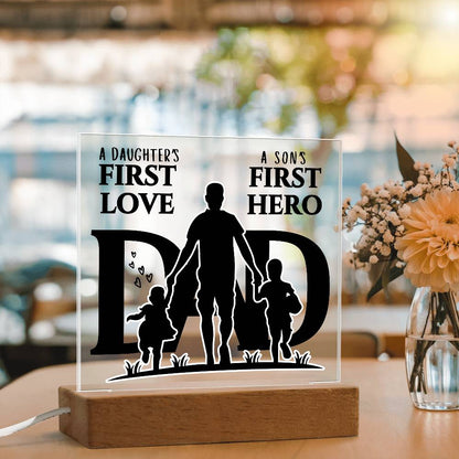 A DAUGHTER'S FIRST LOVE A SON'S FIRST HERO DAD KEEPSAKE LED NIGHT LIGHT UP LAMP ACRYLIC PLAQUE