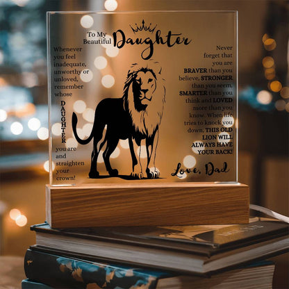 TO MY BEAUTIFUL DAUGHTER THIS OLD LION LED NIGHT LIGHT UP LAMP ACRYLIC PLAQUE