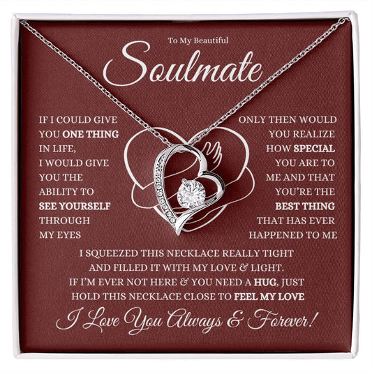 TO MY BEAUTIFUL SOULMATE FOREVER LOVE HEART NECKLACE