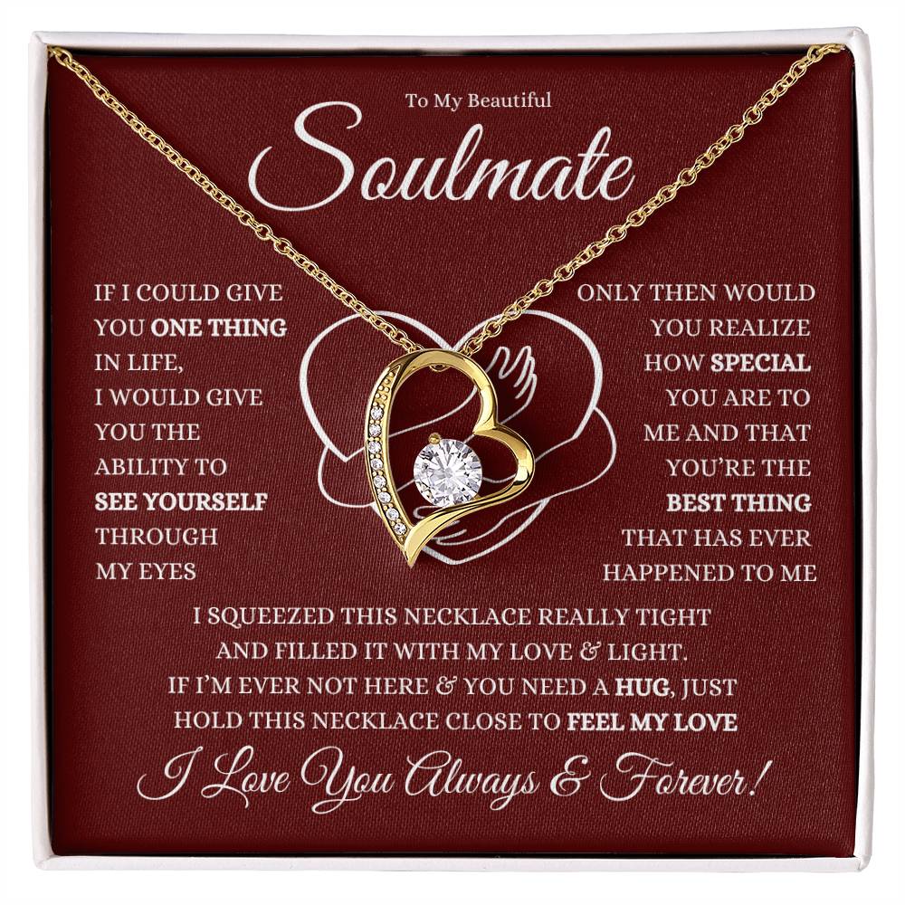 TO MY BEAUTIFUL SOULMATE FOREVER LOVE HEART NECKLACE