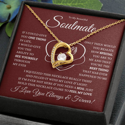 TO MY BEAUTIFUL SOULMATE FOREVER LOVE HEART NECKLACE