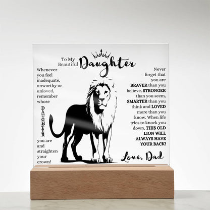 TO MY BEAUTIFUL DAUGHTER THIS OLD LION LED NIGHT LIGHT UP LAMP ACRYLIC PLAQUE