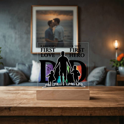 A DAUGHTER'S FIRST LOVE A SON'S FIRST HERO DAD KEEPSAKE LED NIGHT LIGHT UP LAMP ACRYLIC PLAQUE