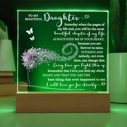TO MY BEAUTIFUL DAUGHTER LED NIGHT LIGHT UP ACRYLIC PLAQUE