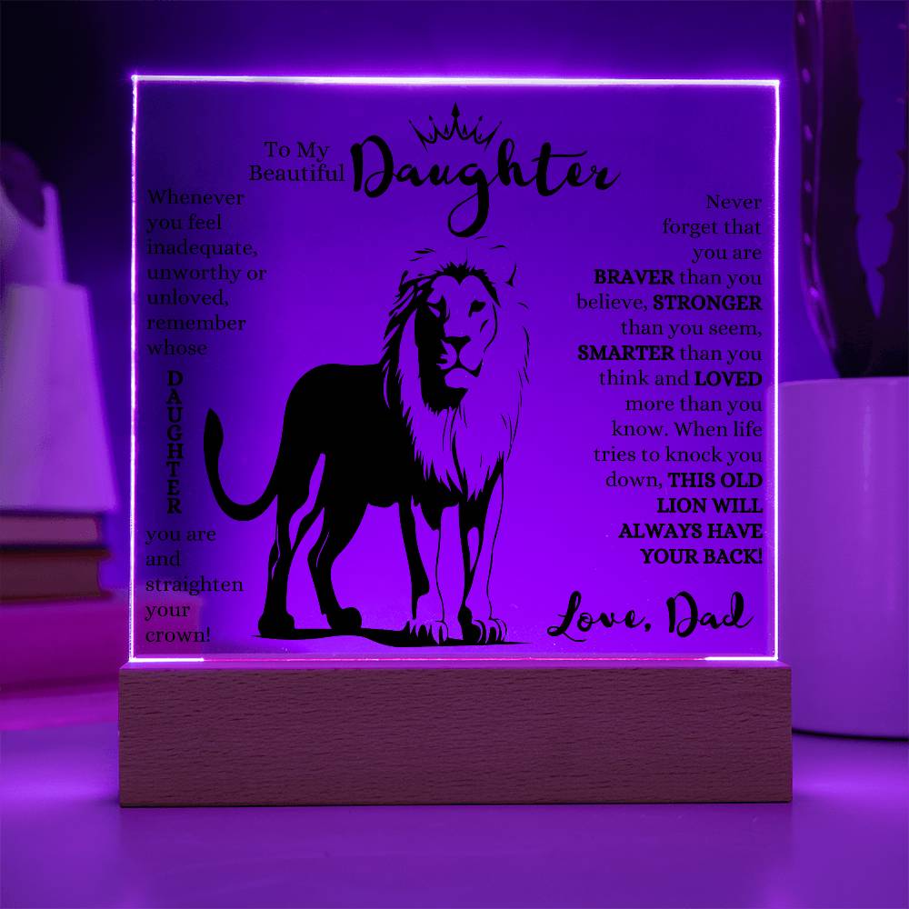 TO MY BEAUTIFUL DAUGHTER THIS OLD LION LED NIGHT LIGHT UP LAMP ACRYLIC PLAQUE