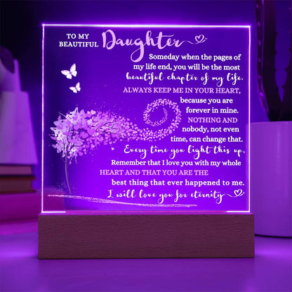 TO MY BEAUTIFUL DAUGHTER LED NIGHT LIGHT UP ACRYLIC PLAQUE